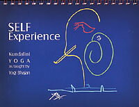 Self Experience "Experience and Believe" - Yogi Bhajan