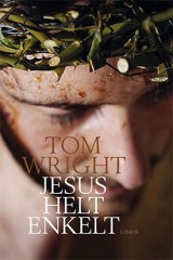 Jesus helt enkelt, Tom Wright