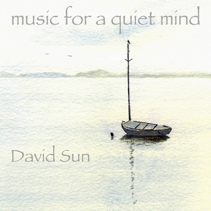  Music for a Quiet Mind by David Sun Music - CD