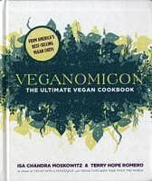 Veganomicon The Ultimate Vegan Cookbook  av Isa Moskowitz, Terry Romero