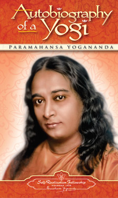 AUTOBIOGRAPHY OF A YOGI -  Paramahansa Yogananda 