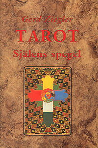Tarot : själens spegel av Gerd Ziegler