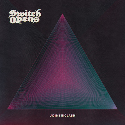 SWITCH OPENS - Joint Clash CD
