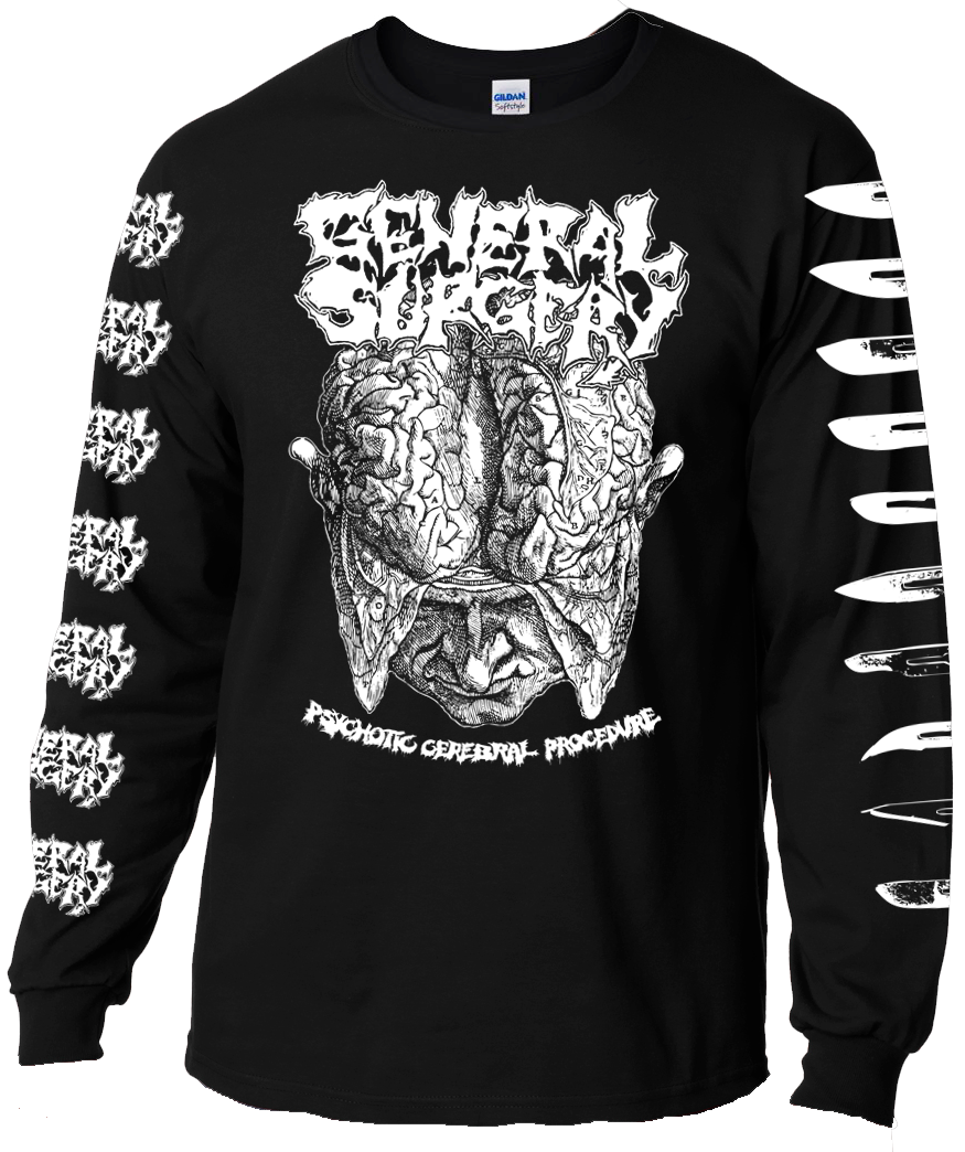 GENERAL SURGERY - Psychotic Cerebral Procedure Long Sleeve