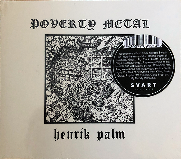 HENRIK PALM - Poverty Metal CD