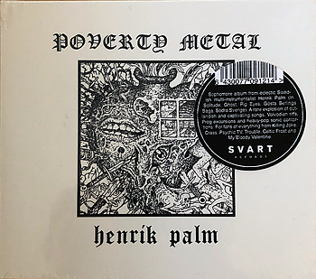 HENRIK PALM - Poverty Metal CD