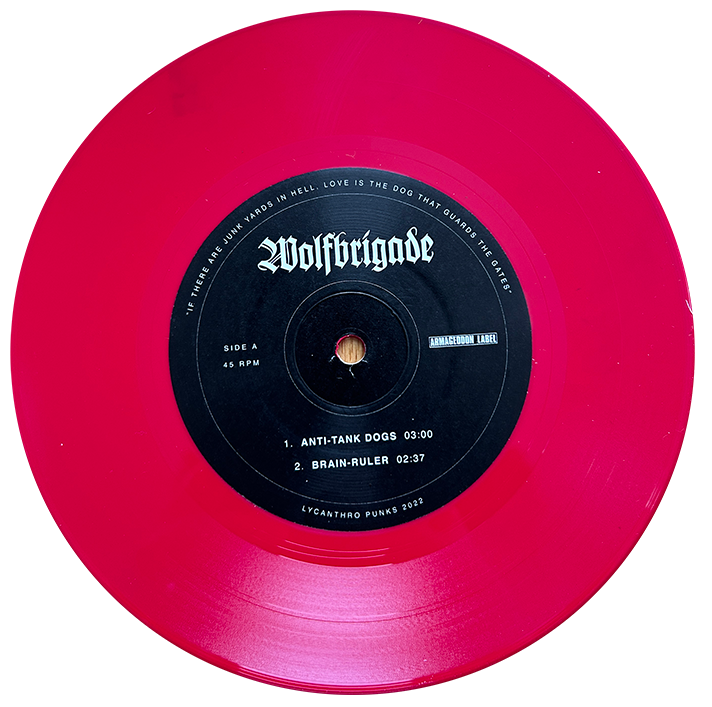 WOLFBRIGADE - Anti-Tank Dogs 7" - 6