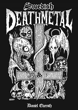 DANIEL EKEROTH - Swedish Death Metal Book