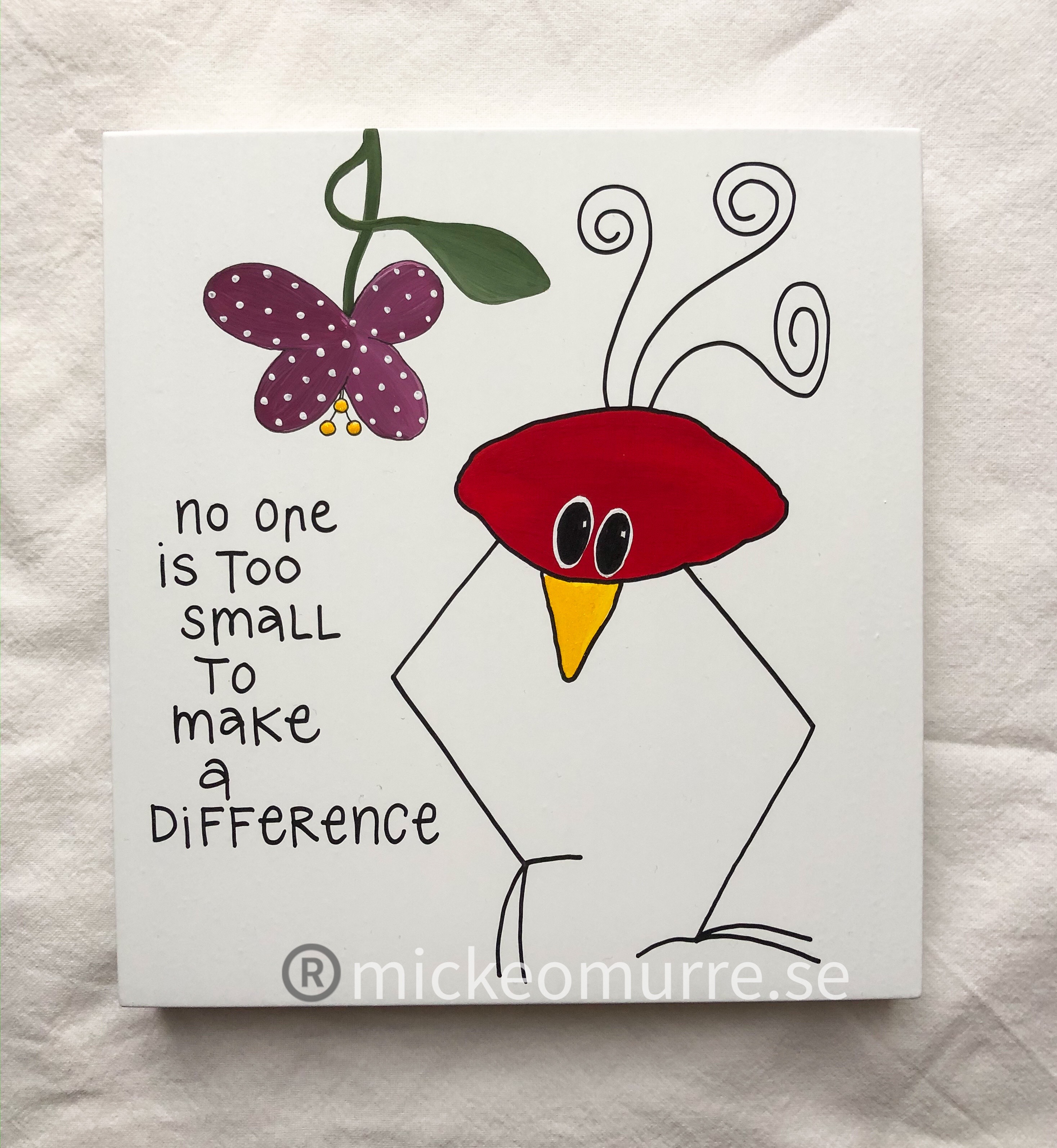 Ni one is too small to make a difference 