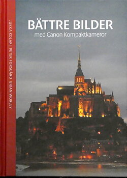 Bättre bilder med Canon kompaktkameror