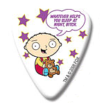 Family Guy Guitar Pick "Whatever helps you sleep at night, bitch" 
