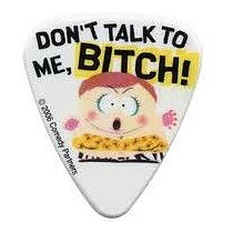 South Park Guitar Pick "Don´t talk to me bitch"