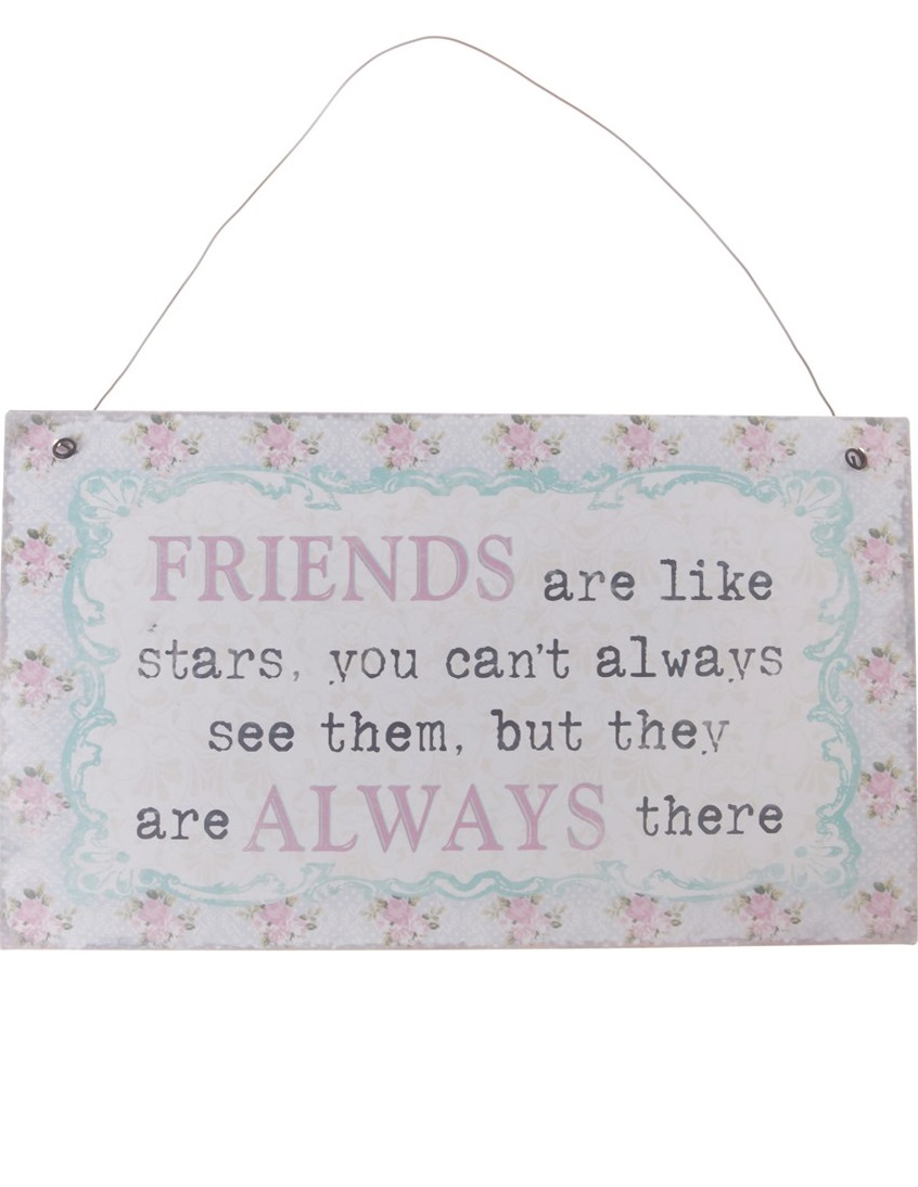 Skylt Friends are like stars shabby chic lantlig stil