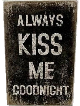 Canvastavla tavla Always kiss me goodnight industristil