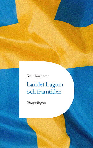 Landet Lagom och framtiden
