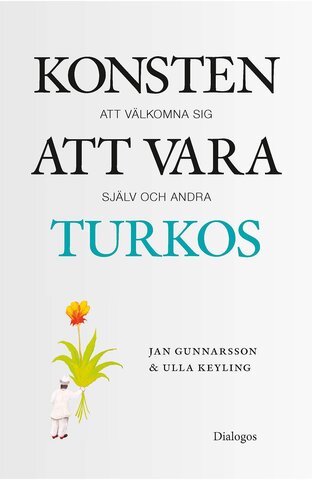 Konsten att vara turkos. SLUTSÅLD. Finns som e-bok