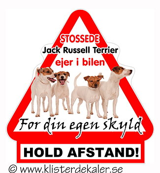 Varningstriangel STOSSEDE Jack Russell Terrier ejer i bilen 