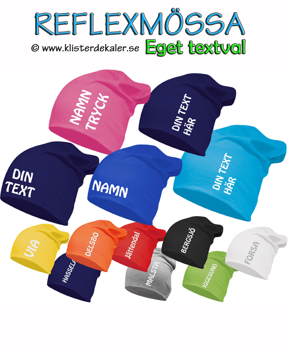 Reflexmössa EGEN TEXT
