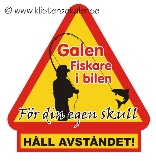 Varningstriangel Galen fiskare i bilen, PROFIL