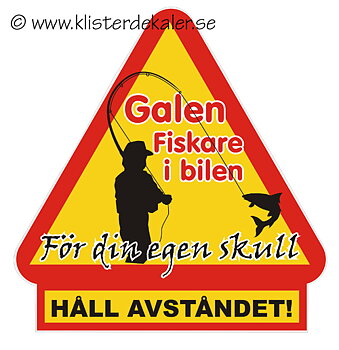 Varningstriangel Galen fiskare i bilen, PROFIL