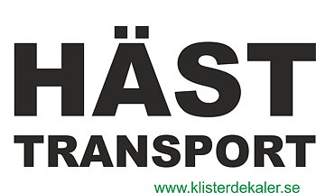 Transportdekal i 2 rader HÄST TRANSPORT, flera färgval