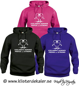 Hoody Islandshäst, Proud and strong  (flera olika färgval)
