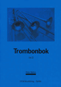 Trombonbok, del 3