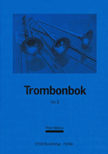 Trombonbok, del 3