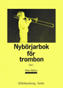 Nybörjarbok för Trombon, del 1