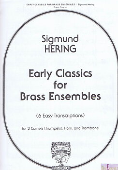 Early Classics for Brass Ensembles