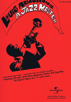 Louis Armstrong, A Jazz Master