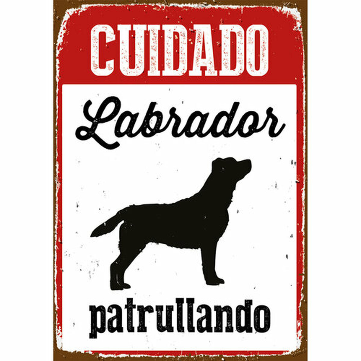 Skylt Magnet & Steel Cuidado Labrador Patrullando 14,8 x 21 cm - 3