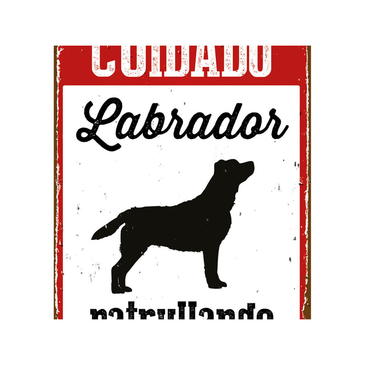 Skylt Magnet & Steel Cuidado Labrador Patrullando 14,8 x 21 cm - 4