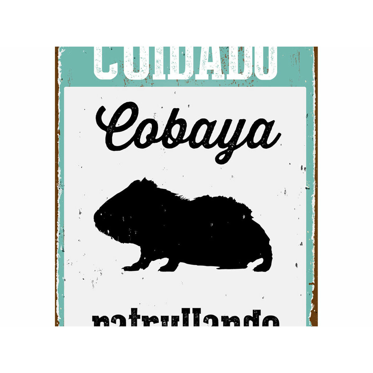 Skylt Magnet & Steel Cuidado Cobaya Patrullando 14,8 x 21 cm - 2