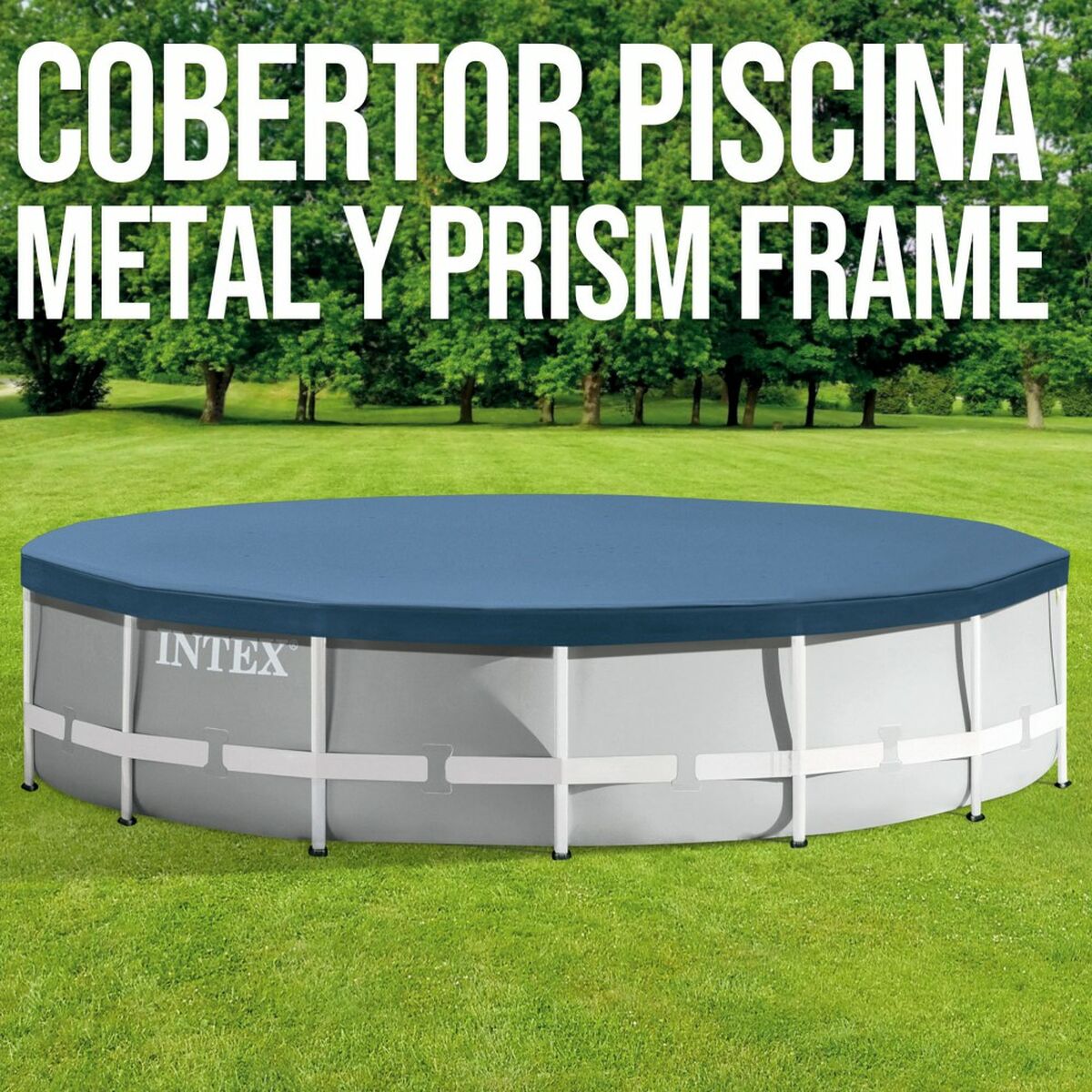 Pool Cover Intex 28031 METAL FRAME 366 x 25 x 366 cm - 25