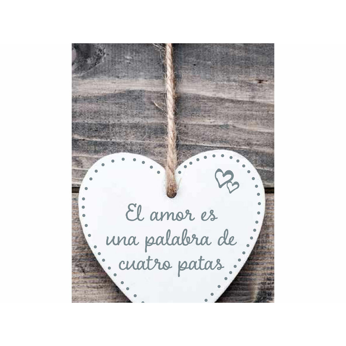 Hängdekoration Magnet & Steel El amor es una palabra de cuatro patas Hjärta 13 x 13 x 0,8 cm