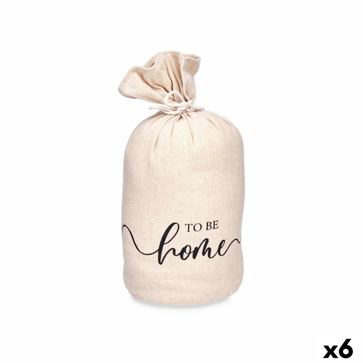 Dörrstopp Gift Decor To be Home Tyg 13 x 26 x 13 cm Säck (6 antal)