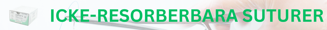 icke-resorberbara suturer
