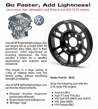 VW GOLF/PASSAT / AUDI A3/TT 2.0 FSI LIGHT CRANK PULLEY [GFB]