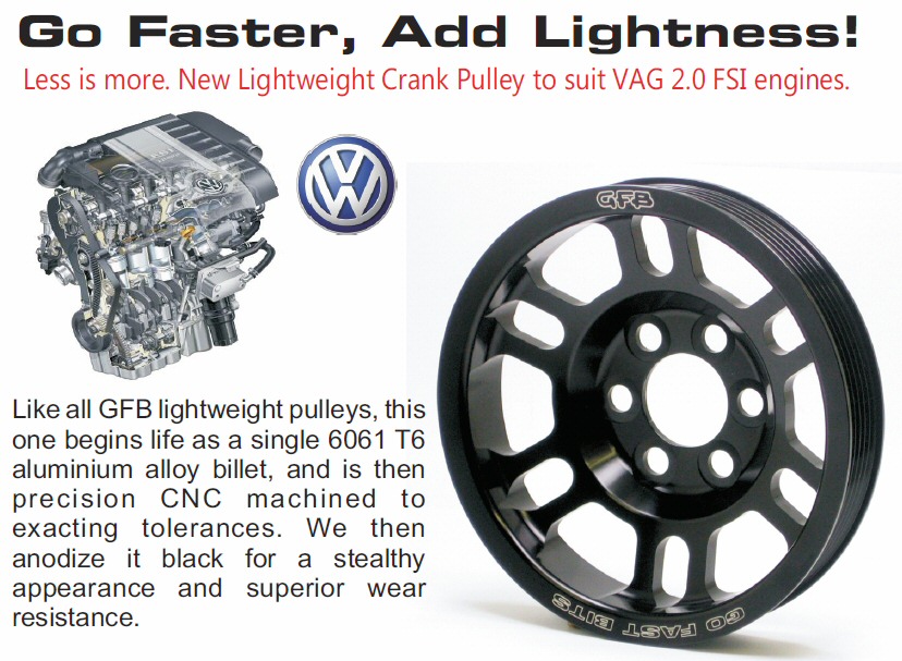VW GOLF/PASSAT / AUDI A3/TT 2.0 FSI LIGHT CRANK PULLEY [GFB]