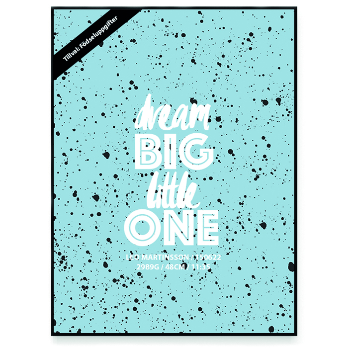 Dream big Little one - 4