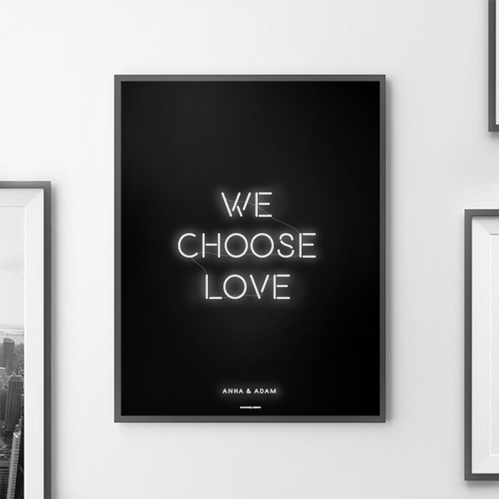 We choose Love