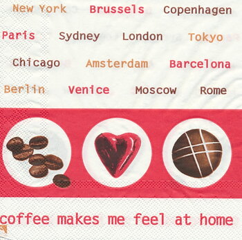 Coffe makes me feel at home
