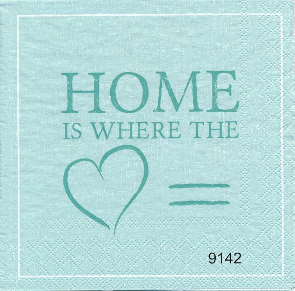 Home is where the hart is( GRÖN TON)