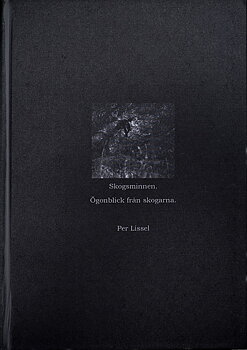 Per Lissel - Skogsminnen