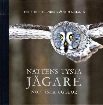 Nattens tysta jägare - Nordiska ugglor