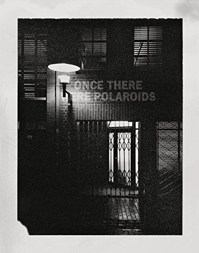 Jonas Wettre • Mauro D'agati - Once There Were Polaroids