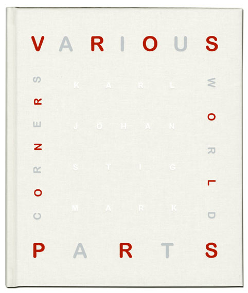 Karl-Johan Stigmark - Various parts corners world
