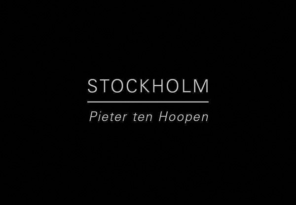 Pieter ten Hoopen - Stockholm