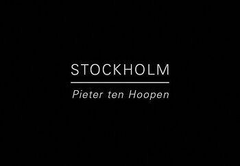 Pieter ten Hoopen - Stockholm